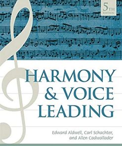 Harmony and Voice Leading 5th Edition Edward Aldwell - eBook PDF