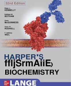 Harper's Illustrated Biochemistry, 32th ed 32nd Edition Peter J. Kennelly - eBook PDF