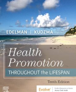 Health Promotion Throughout the Life Span 10th Edition Carole Lium Edelman - eBook PDF