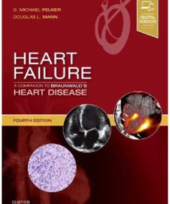 Heart Failure: A Companion to Braunwald’s Heart Disease 4th Edition Edition G. Michael Felker - eBook PDF