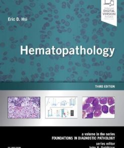 Hematopathology 3rd Edition Eric D. Hsi - eBook PDF