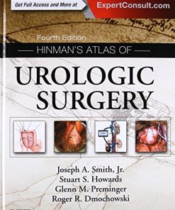 Hinman’s Atlas of Urologic Surgery 4th Edition Joseph Smith - eBook PDF