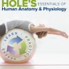 Hole's Essentials of Human Anatomy & Physiology Thirteenth Edition. Edition Ricki Lewis - eBook PDF