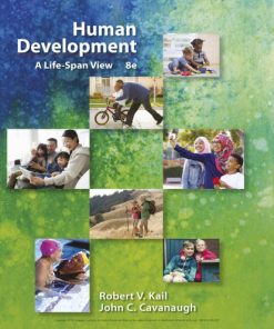 Human Development: A Life-Span View 8th Edition Robert V. Kail - eBook PDF