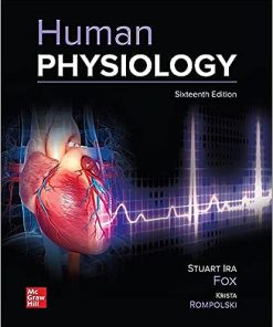 Human Physiology, 16th Edition Stuart Ira Fox - eBook PDF