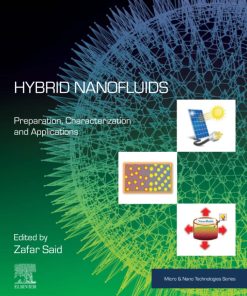 Hybrid Nanofluids: Preparation, Characterization and Applications 1st Edition - eBook PDF