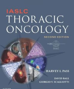 IASLC Thoracic Oncology 2nd Edition Edition Harvey Pass - eBook PDF
