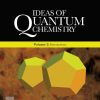 Ideas of Quantum Chemistry: Volume 2: Interactions 3rd Edition Lucjan Piela - eBook PDF