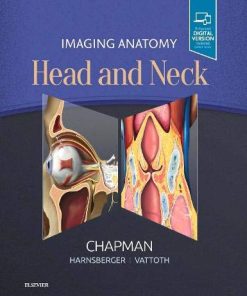Imaging Anatomy: Head and Neck 1st Edition Philip R. Chapman - eBook PDF