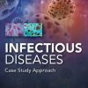 Infectious Diseases: A Case Study Approach 1st Edition Jonathan Cho - eBook PDF