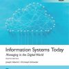 Information Systems Today: Managing the Digital World 8t, global Edition Joseph Valacich - eBook PDF