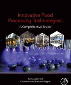 Innovative Food Processing Technologies 3 Volumes (2021, Elsevier) 1st Edition - eBook PDF