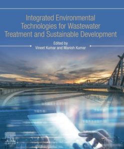 Integrated Environmental Technologies for Wastewater Treatment and Sustainable Development 1st Edition - eBook PDF