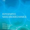 Integrated Nano-Biomechanics 1st Edition Takami Yamaguchi (Editor) - eBook PDF