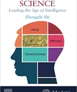 Intelligence Science: Leading the Age of Intelligence 1st edition - eBook PDF