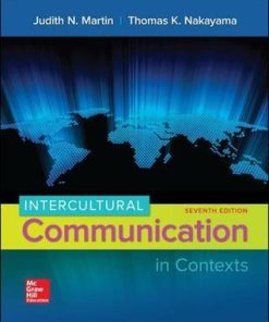 Intercultural Communication in Contexts 7th Edition Judith N. Martin - eBook PDF