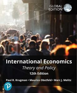 International Economics: Theory and Policy 12th Edition Paul Krugman - eBook PDF