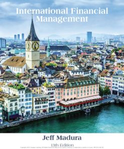 International Financial Management 13th Edition Jeff Madura - eBook PDF