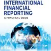 International Financial Reporting: A Practical Guide 8th Edition Alan Melville - eBook PDF