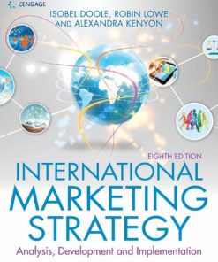 International Marketing Strategy: Analysis, Development & Implementation 8th Edition Robin Lowe - eBook PDF