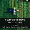 International Trade: Theory and Policy, Global Edition, 12th Paul R. Krugman - eBook PDF