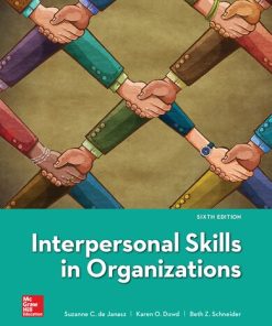 Interpersonal Skills in Organizations Sixth Edition Suzanne De Janasz - eBook PDF