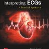 Interpreting ECGs : a practical approach Third Edition Bruce R. Shade - eBook PDF