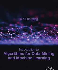Introduction to Algorithms for Data Mining and Machine Learning 1st edition - eBook PDF