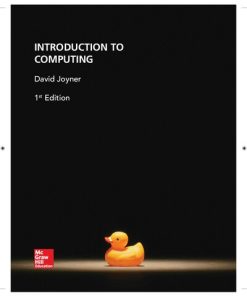 Introduction to Computing 1st Edition David A. Joyner - eBook PDF