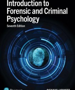 Introduction to Forensic and Criminal Psychology 7th Edition Dennis Howitt - eBook PDF