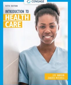 Introduction to Health Care 5th Edition Lee Haroun - eBook PDF
