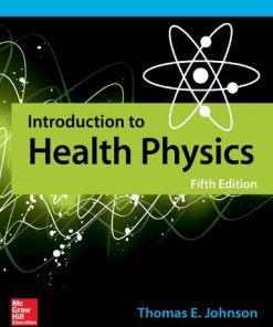 Introduction to Health Physics Fifth Edition Thomas E. Johnson - eBook PDF