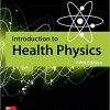 Introduction to Health Physics, Fifth Edition Thomas E. Johnson - eBook PDF