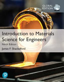 Introduction to Materials Science for Engineers, Global Edition, 9th Edition James F. Shackelford - eBook PDF