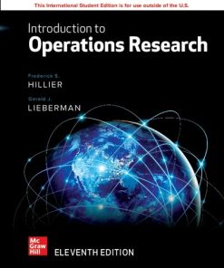 Introduction to Operations Research, 11e ISE 11th/ISE Edition Frederick S. Hillier - eBook PDF