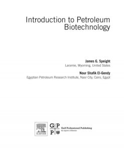 Introduction to Petroleum Biotechnology 1st Edition James G. Speight - eBook PDF