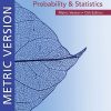 Introduction to Probability and Statistics - Metric Version, 15e 15th Edition William Mendenhall - eBook PDF