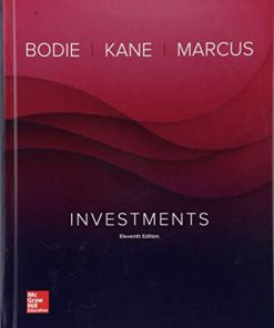 Investments - Standalone Book 11th Edition Bodie - eBook PDF