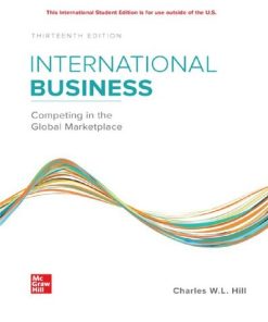 ISE International Business: Competing in the Global Marketplace 13th Edition Charles Hill - eBook PDF