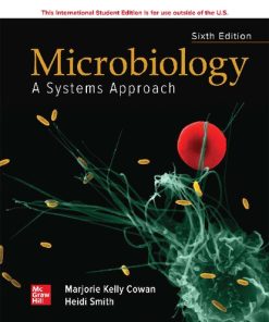 ISE Microbiology: A Systems Approach 6th Edition Marjorie Kelly Cowan Professor - eBook PDF