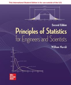 ISE Principles of Statistics for Engineers and Scientists (ISE HED IRWIN INDUSTRIAL ENGINEERING) 2nd Edition William Navidi Prof. - eBook PDF