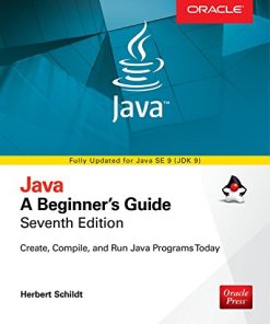 Java: A Beginner’s Guide 7th Edition Herbert Schildt - eBook PDF