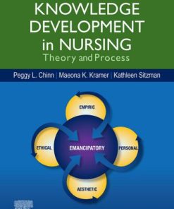 Knowledge Development in Nursing: Theory and Process 11th Edition Peggy L. Chinn - eBook PDF