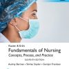 Kozier and Erb's Fundamentals of Nursing: Concepts, Process, and Practice (Global Edition) Audrey Berman - eBook PDF