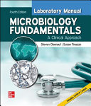 Laboratory Manual for Microbiology Fundamentals: A Clinical Approach 4th Edition Susan Finazzo - eBook PDF