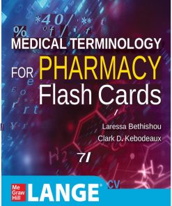 Medical Terminology for Pharmacy Flash Cards 1st Edition - eBook PDF