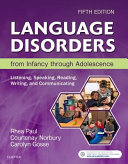 Language Disorders from Infancy Through Adolescence 5th Edition Rhea Paul - eBook PDF
