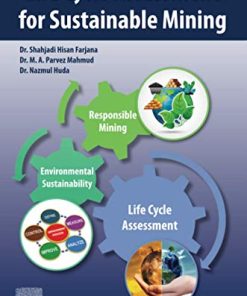 Life Cycle Assessment for Sustainable Mining 1st Edition Shahjadi Hisan Farjana - eBook PDF