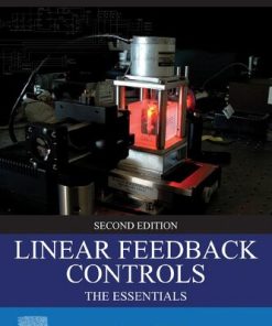 Linear Feedback Controls: The Essentials 2nd Edition Mark A. Haidekker - eBook PDF