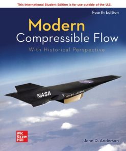 Loose Leaf for Modern Compressible Flow: With Historical Perspective 4th Edition John Anderson - eBook PDF